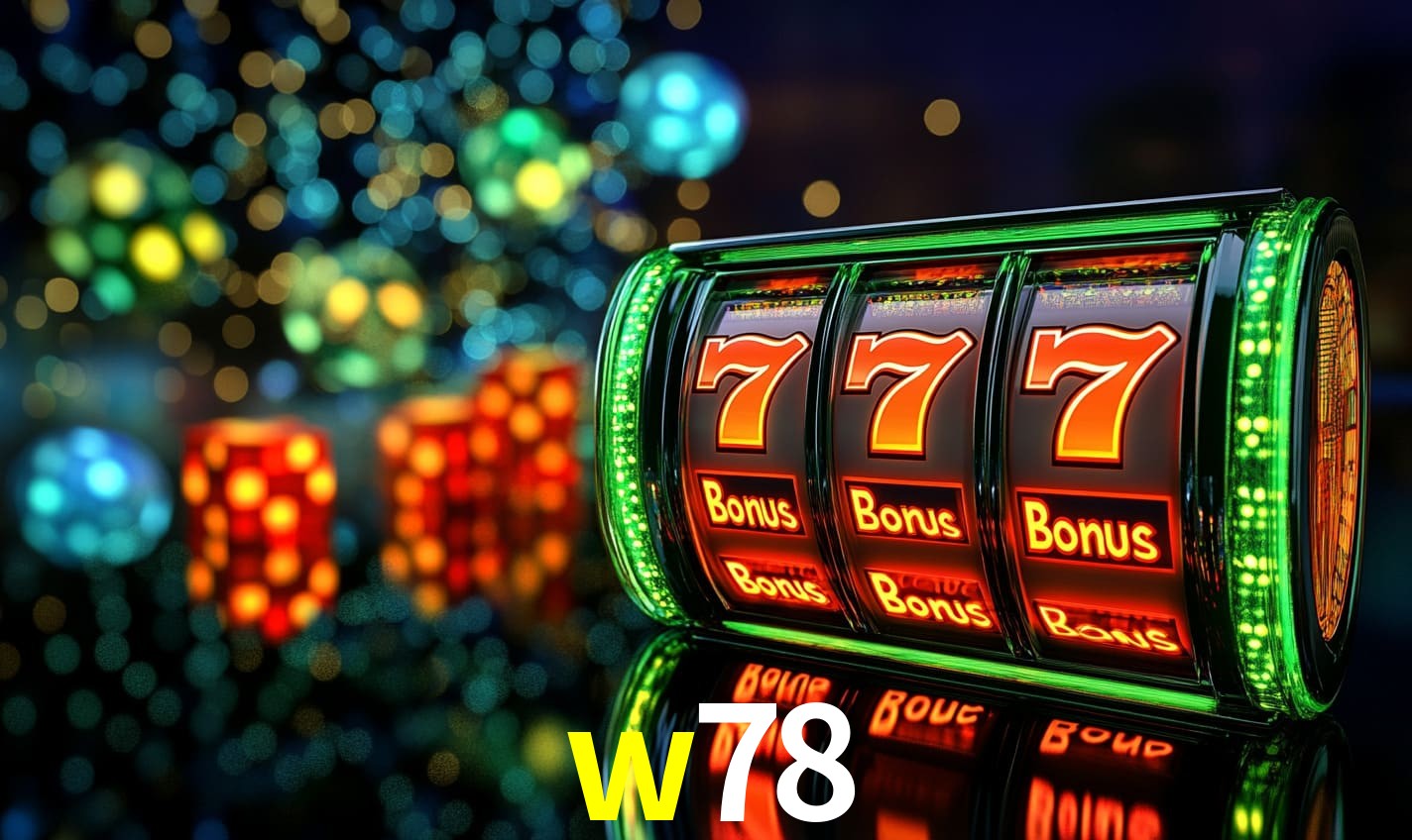 Recursos de Bônus w78
